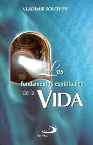 FUNDAMENTOS ESPIRITUALES DE LA VIDA, LOS