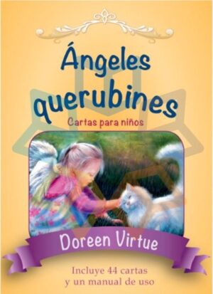 ANGELES QUERUBINES Cartas para niños (libro y 44 cartas oráculo)