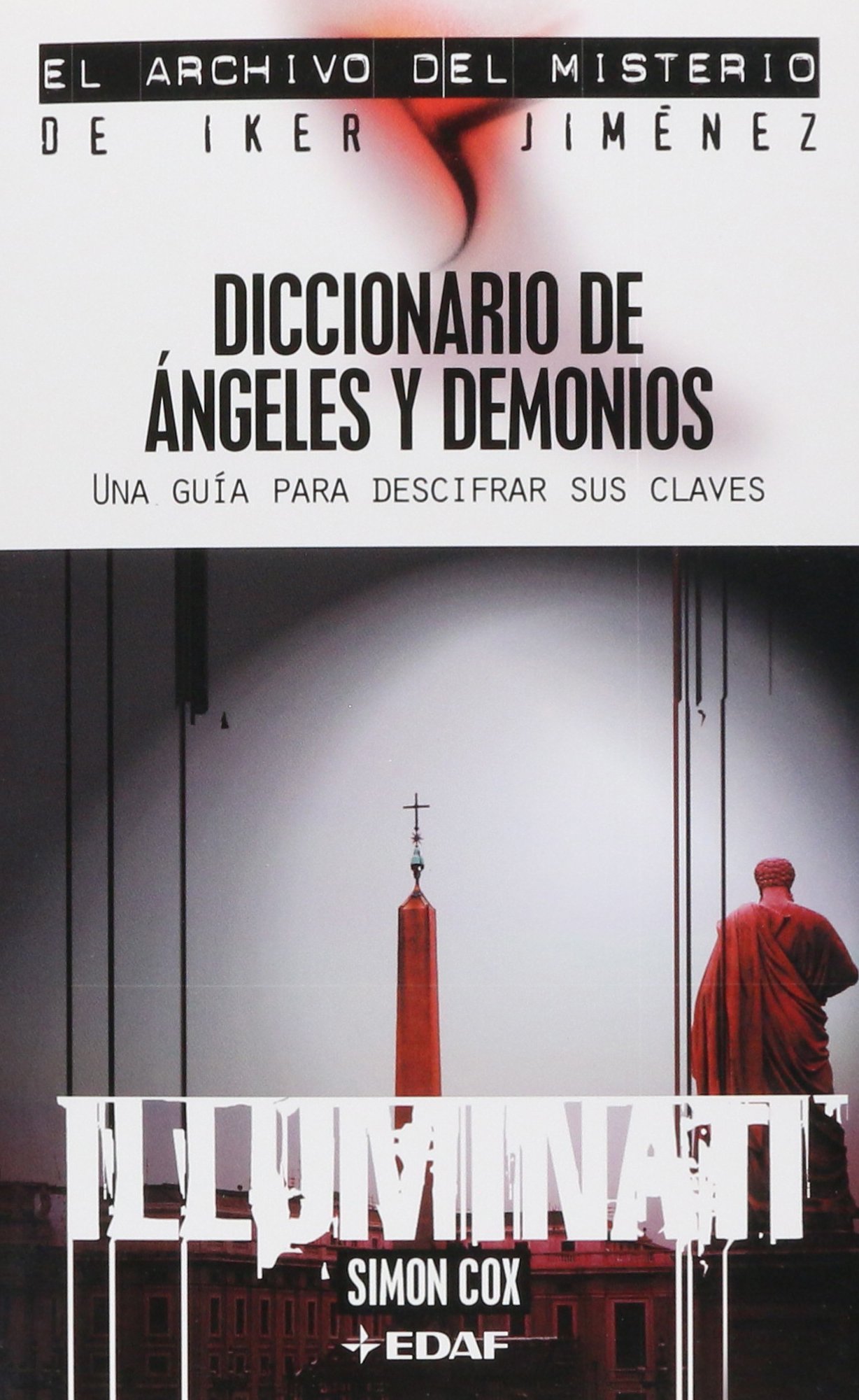 DICCIONARIO DE ANGELES Y DEMONIOS una guía para descifrar sus claves