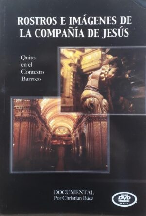 ROSTROS E IMAGENES DE LA COMPAÑIA DE JESUS