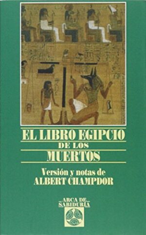LIBRO EGIPCIO DE LOS MUERTOS, EL