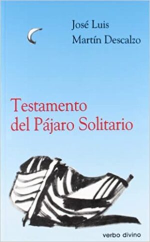 TESTAMENTO DEL PAJARO SOLITARIO