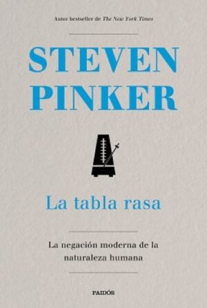 TABLA RASA, LA la negación moderna de la naturaleza humana