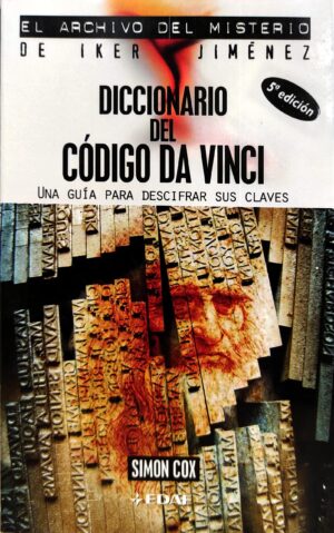 DICCIONARIO DEL CODIGO DA VINCI una guía para descifrar sus claves