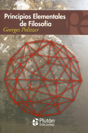 PRINCIPIOS ELEMENTALES DE FILOSOFIA