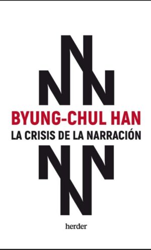 CRISIS DE LA NARRACION, LA