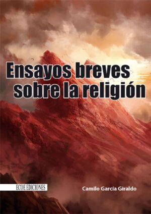 ENSAYOS BREVES SOBRE LA RELIGION