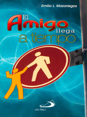 AMIGO LLEGA A TIEMPO, EL