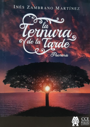 TERNURA DE LA TARDE, LA Poemario