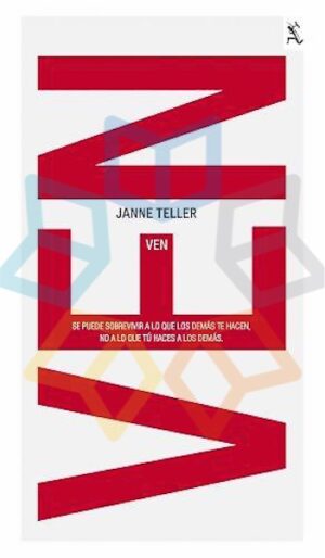 VEN se puede sobrevivir a lo que los demás te hacen, no a lo que tú haces a los