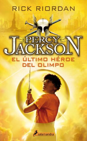 ULTIMO HEROE DEL OLIMPO, EL Percy Jackson y los Dioses del Olimpo V
