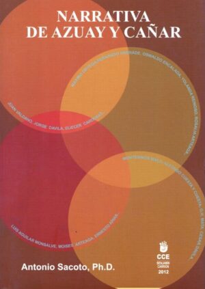 NARRATIVA DE AZUAY Y CAÑAR