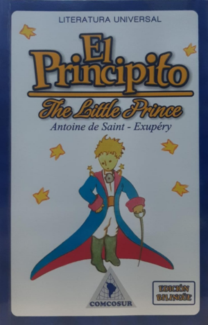 PRINCIPITO, EL - THE LITTLE PRINCE Ed. Bilingue