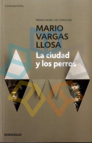 CIUDAD Y LOS PERROS, LA
