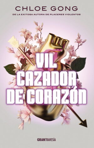 VIL CAZADOR DE CORAZON