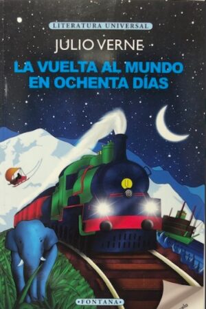 VUELTA AL MUNDO EN OCHENTA DIAS, LA