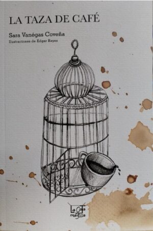 TAZA DE CAFE, LA Colección De sueño en sueño