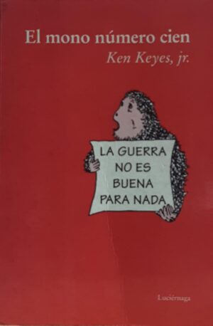 MONO NUMERO CIEN, EL