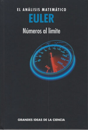 EULER EL ANALISIS MATEMATICO Números al límite