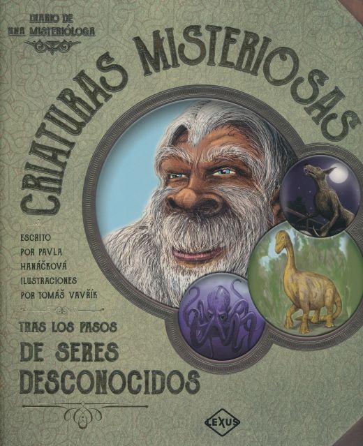CRIATURAS MISTERIOSAS Tras los pasos de seres desconocidos