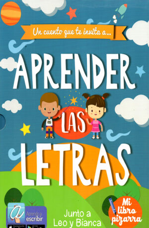 UN CUENTO QUE TE INVITA A...(APRENDER LAS LETRAS libro pizarra)