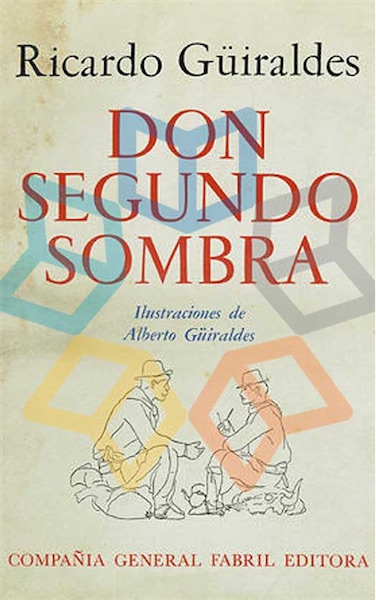 DON SEGUNDO SOMBRA