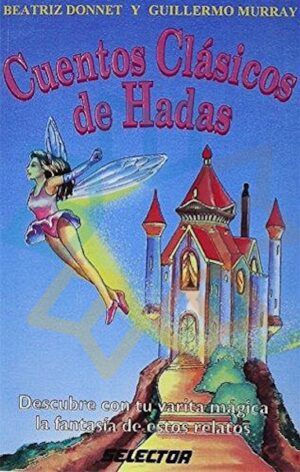 CUENTOS CLASICOS DE HADAS