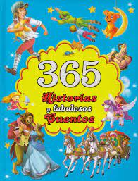 365 HISTORIAS Y FABULOSOS CUENTOS