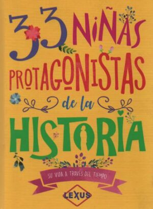 33 NIÑAS PROTAGONISTAS DE LA HISTORIA