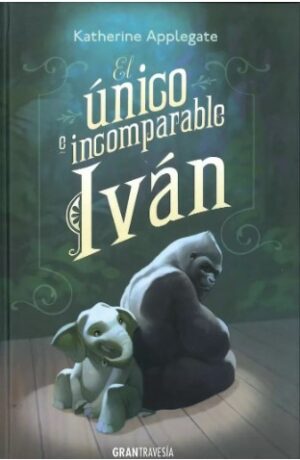 UNICO E INCOMPARABLE IVAN, EL 1