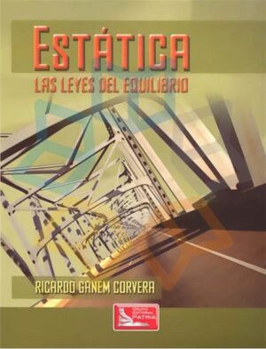 ESTATICA las leyes del equilibrio