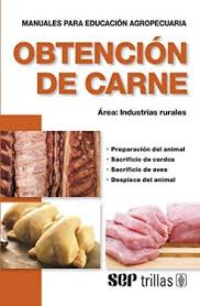 OBTENCION DE CARNE Manuales para educación agropecuaria