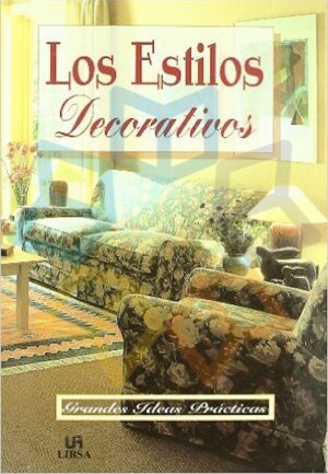 ESTILOS DECORATIVOS, LOS