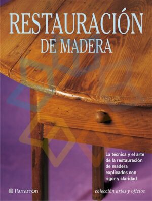 RESTAURACION DE MADERA