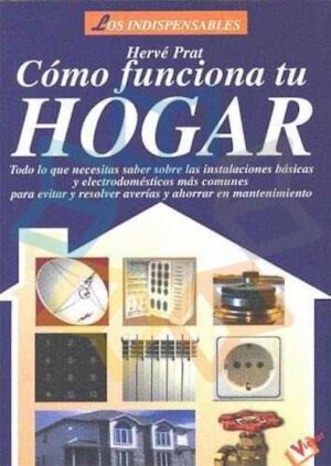 COMO FUNCIONA TU HOGAR