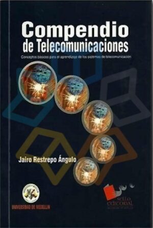 COMPENDIO DE TELECOMUNICACIONES conceptos básicos para el aprendizaje
