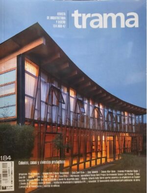 REVISTA TRAMA Cabaña, casas y viviendas productivas N.184