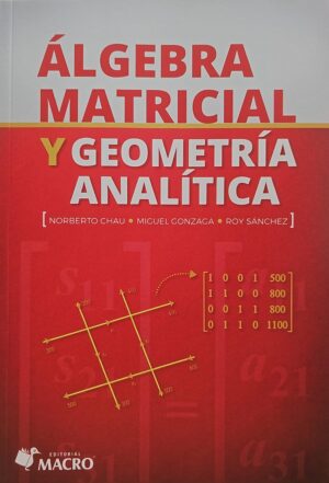 ALGEBRA MATRICIAL Y GEOMETRIA ANALITICA