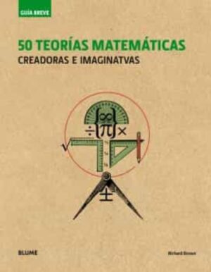 50 TEORIAS MATEMATICAS creadoras e imaginativas