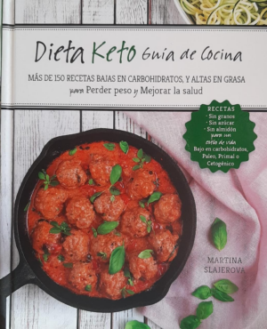 DIETA KETO GUIA DE COCINA Más de 150 recetas bajas en carbohidratos y altas en grasa para perder peso y mejorar la salud
