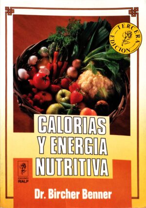 CALORIAS Y ENERGIA NUTRITIVA