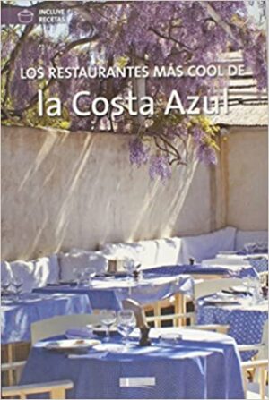 RESTAURANTES MAS COOL DE LA COSTA AZUL, LOS