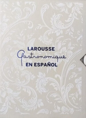 LAROUSSE GASTRONOMIQUE EN ESPAÑOL