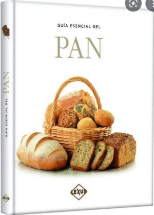 GUIA ESENCIAL DEL PAN
