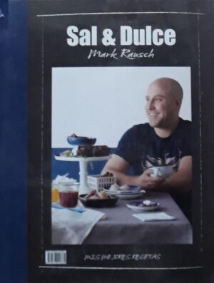 SAL & DULCE mis mejores recetas