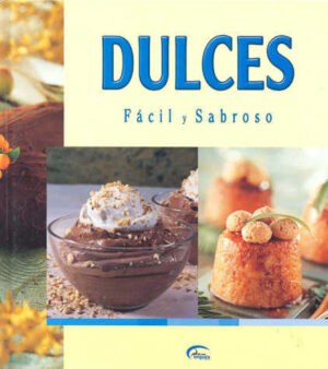 DULCES Fácil y sabroso