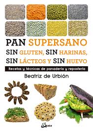 PAN SUPERSANO Sin Gluten, sin harinas, sin Lácteos y sin huevo