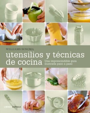 ENCICLOPEDIA DE UTENSILLOS Y TECNICAS DE COCINA