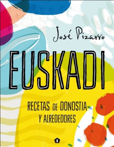 EUSKADI Recetas de Donostia y alrededores
