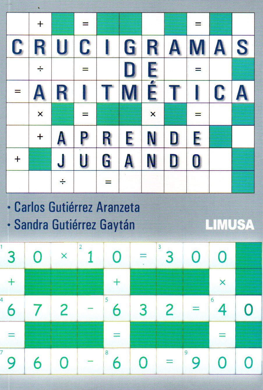 CRUCIGRAMAS DE ARITMETICA Aprende jugando